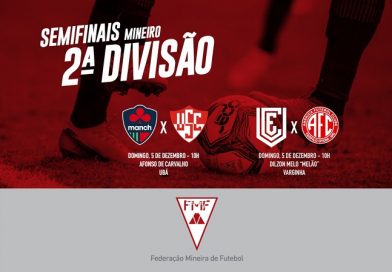 Definidas as semifinais do Mineiro – Segunda Divisão